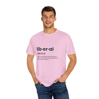 Liberal Definition T-Shirt | Unisex