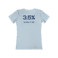 3.5% (LOOK IT UP) Women's Tee