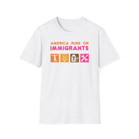 America Runs on Immigrants