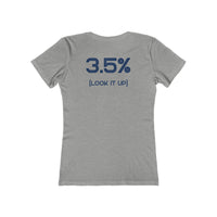 3.5% (LOOK IT UP) Women's Tee