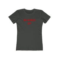 NO KINGS MF WOMENS TEE