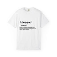 Liberal Definition T-Shirt | Unisex