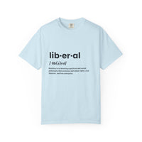 Liberal Definition T-Shirt | Unisex