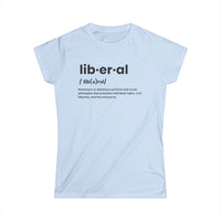 Women's Liberal Definition Tee