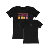 America Runs on Immigrants Women's Tee