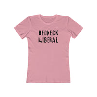 REDNECK LIBERAL WOMENS TEE