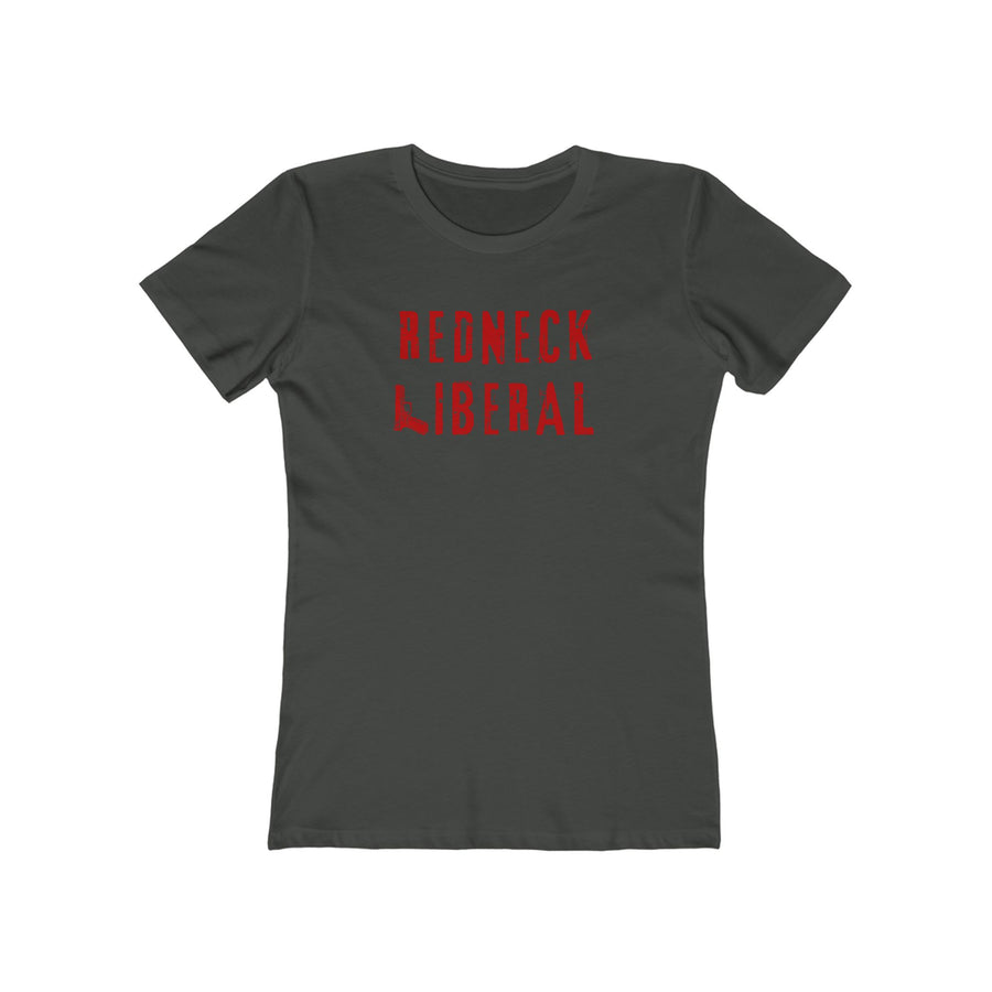 REDNECK LIBERAL WOMENS TEE