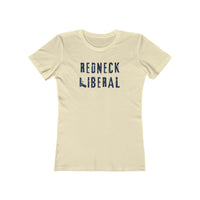 REDNECK LIBERAL WOMENS TEE