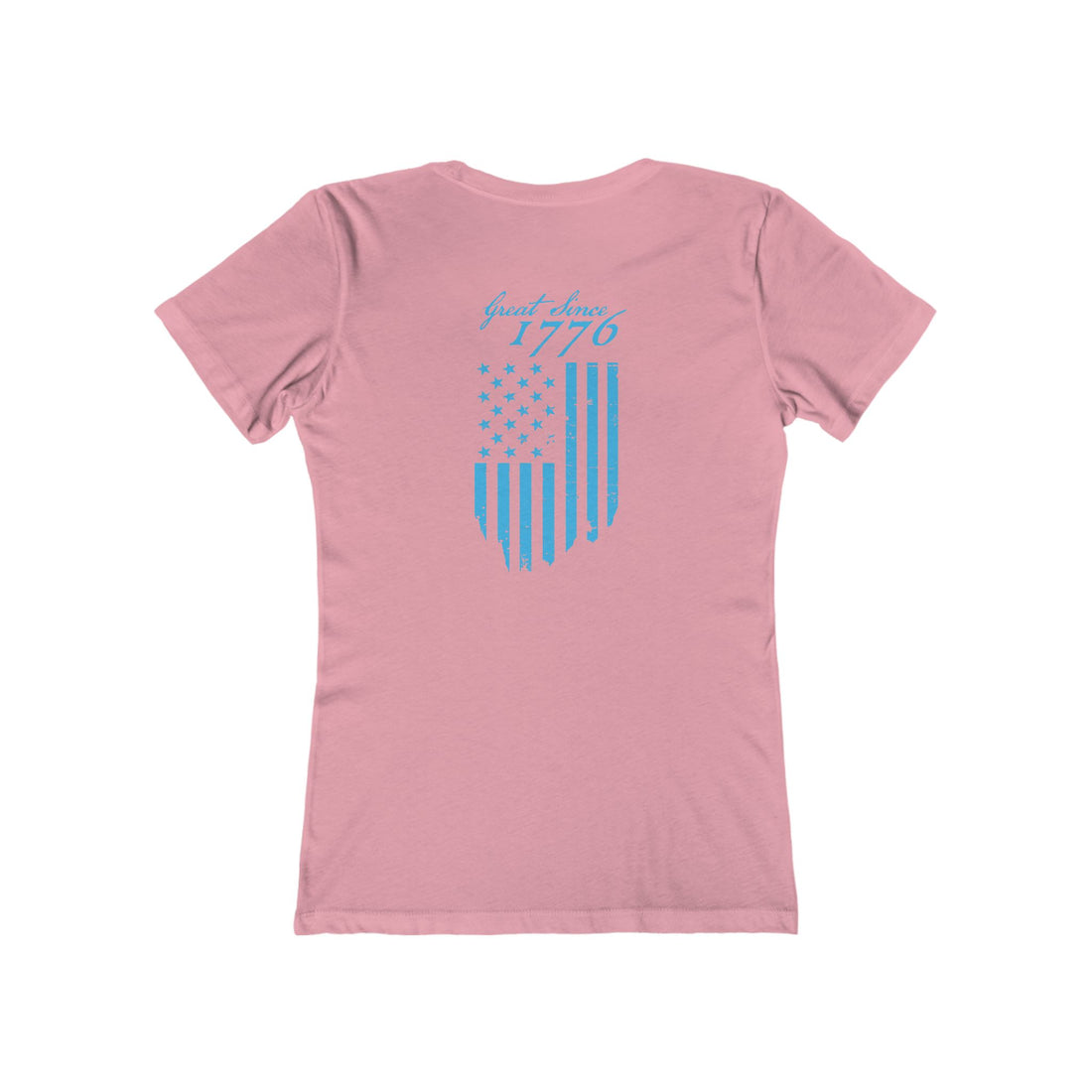 Great Since 1776 WOMENS TEE