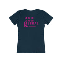 Locked Loaded Liberal Women's Tee