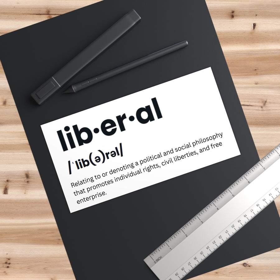 Liberal Definition Bumper Stickers